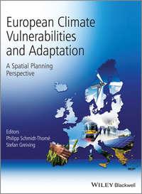 European Climate Vulnerabilities and Adaptation. A Spatial Planning Perspective - Greiving Stefan