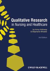 Qualitative Research in Nursing and Healthcare,  аудиокнига. ISDN33828158