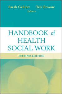 Handbook of Health Social Work,  аудиокнига. ISDN33828238