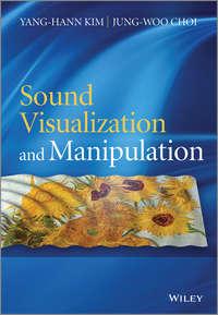 Sound Visualization and Manipulation,  audiobook. ISDN33828638