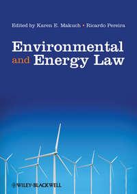 Environmental and Energy Law - Makuch Karen