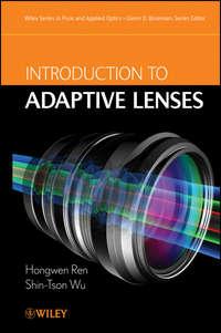 Introduction to Adaptive Lenses - Wu Shin-Tson