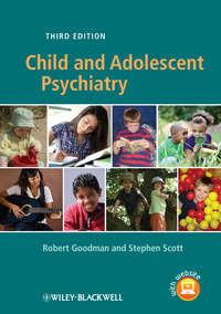 Child and Adolescent Psychiatry - Goodman Robert
