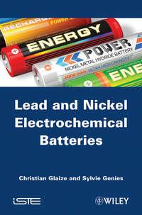 Lead-Nickel Electrochemical Batteries - Genies Sylvie