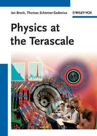 Physics at the Terascale - Brock Ian