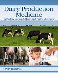 Dairy Production Medicine,  audiobook. ISDN33829174