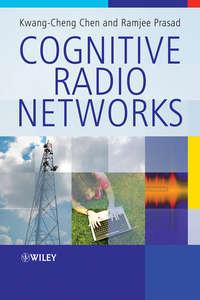 Cognitive Radio Networks,  audiobook. ISDN33829198