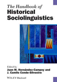 The Handbook of Historical Sociolinguistics,  аудиокнига. ISDN33829678