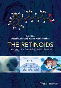 The Retinoids. Biology, Biochemistry, and Disease - Niederreither Karen