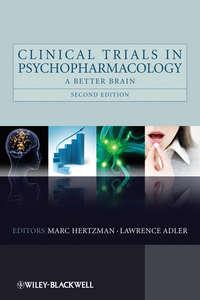 Clinical Trials in Psychopharmacology. A Better Brain,  książka audio. ISDN33829846