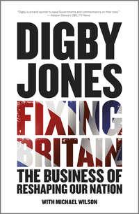 Fixing Britain. The Business of Reshaping Our Nation,  książka audio. ISDN33829878