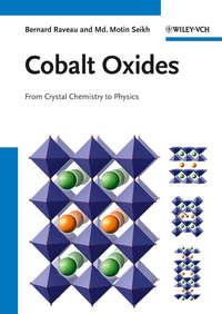 Cobalt Oxides. From Crystal Chemistry to Physics - Raveau Bernard