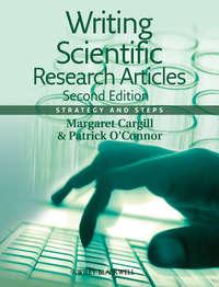 Writing Scientific Research Articles. Strategy and Steps,  аудиокнига. ISDN33830166