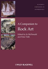A Companion to Rock Art - McDonald Jo