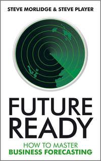 Future Ready. How to Master Business Forecasting,  audiobook. ISDN33830566
