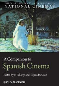 A Companion to Spanish Cinema, Pavlovic  Tatjana książka audio. ISDN33830622