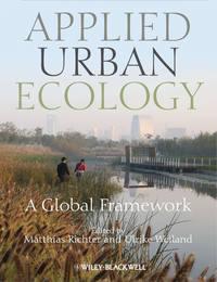 Applied Urban Ecology. A Global Framework,  audiobook. ISDN33830718