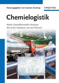 Chemielogistik. Markt, Geschaftmodelle, Prozesse,  książka audio. ISDN33830726