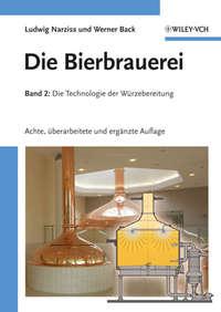 Die Bierbrauerei. Band 2: Die Technologie der Würzebereitung,  Hörbuch. ISDN33830774