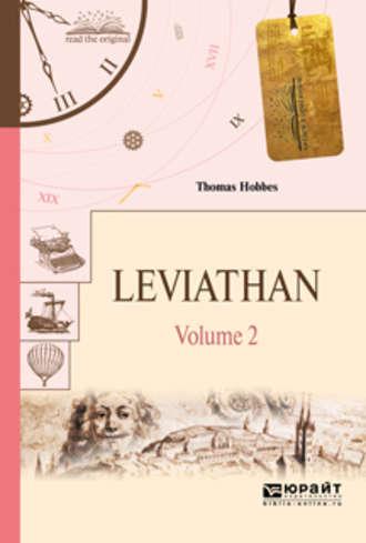 Leviathan in 2 volumes. V 2. Левиафан в 2 т. Том 2, książka audio Томаса Гоббса. ISDN34293894