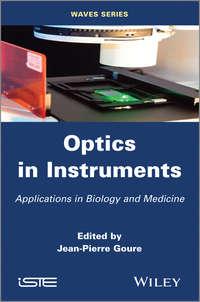 Optics in Instruments. Applications in Biology and Medicine,  książka audio. ISDN34360208