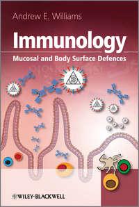 Immunology. Mucosal and Body Surface Defences,  audiobook. ISDN34365080