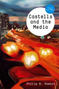 Castells and the Media. Theory and Media,  książka audio. ISDN34374928
