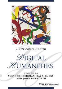 A New Companion to Digital Humanities, Susan  Schreibman książka audio. ISDN34380966
