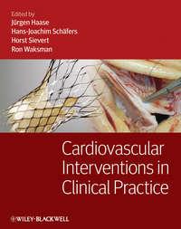 Cardiovascular Interventions in Clinical Practice - Сборник