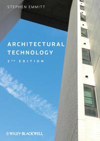 Architectural Technology - Stephen Emmitt