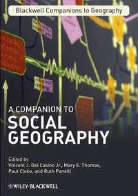 A Companion to Social Geography - Paul Cloke
