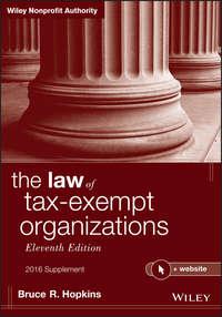The Law of Tax-Exempt Organizations + Website, Eleventh Edition, 2016 Supplement,  książka audio. ISDN34414670