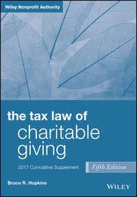 The Tax Law of Charitable Giving, 2017 Supplement,  audiobook. ISDN34414686