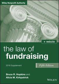 The Law of Fundraising, 2016 Supplement - Bruce R. Hopkins