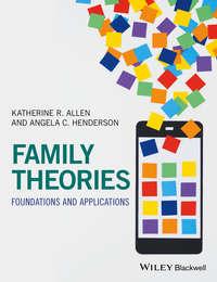 Family Theories. Foundations and Applications - Angela Henderson