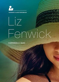 Cornwalli suvi - Liz Fenwick