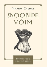 Snoobide võim - Marion Chesney