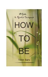 How to be - Tõnn Sarv