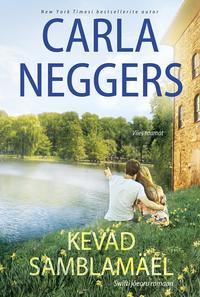 Kevad Samblamäel - Carla Neggers