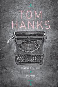 Ebaharilik šrift - Tom Hanks