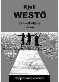 Väävelkollane taevas - Kjell Westö