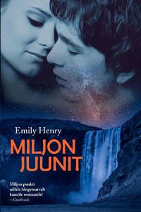 Miljon Juunit - Emily Henry