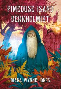 Pimeduse Isand Derkholmist,  audiobook. ISDN38098835