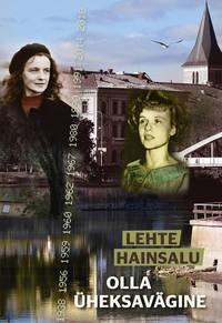 Olla üheksavägine - Lehte Hainsalu