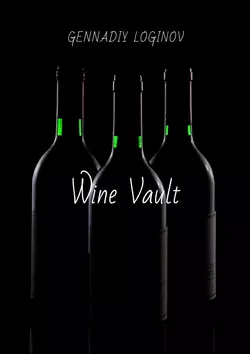 Wine Vault,  audiobook. ISDN39144776