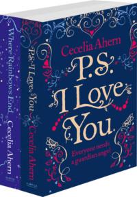 Cecelia Ahern 2-Book Valentine Collection: PS I Love You, Where Rainbows End - Cecelia Ahern