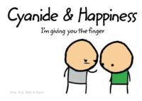 Cyanide and Happiness: I’m Giving You the Finger,  аудиокнига. ISDN39748161