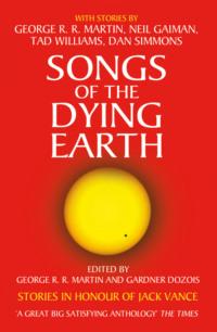 Songs of the Dying Earth - Джордж Мартин