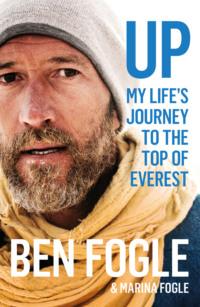 Up: My Life’s Journey to the Top of Everest, Ben  Fogle аудиокнига. ISDN39748905