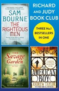 Richard and Judy Bookclub - 3 Bestsellers in 1: The American Boy, The Savage Garden, The Righteous Men - Andrew Taylor